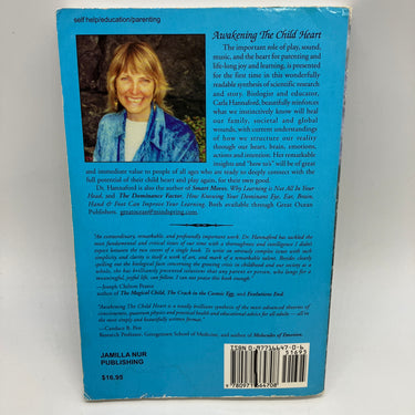 Awakening the Child Heart: Global Parenting (2002) Carla Hannaford PB Acceptable