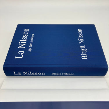 La Nilsson: My Life in Opera 2007 Birgit Nilsson Cloth HC Dust Jacket Very Good