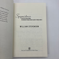 Spymistress: Vera Atkins the Greatest Female Secret Agent of WW2 (2007) William Stevenson Hardcover Very Good