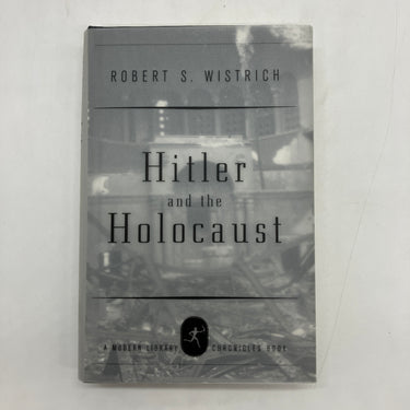 Hitler and the Holocaust 2001 Robert Wistrich Modern Library Hardcover Very Good