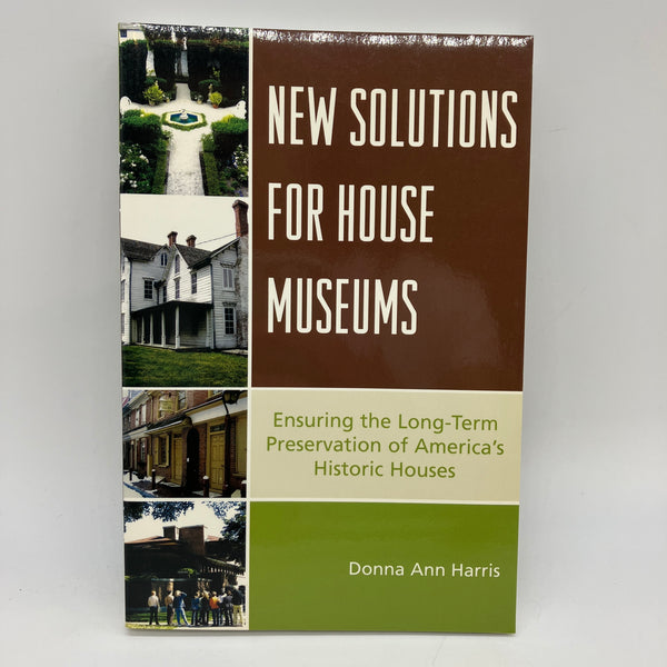 New Solutions for House Museums (2007) Donna Ann Harris Paperback Very Good