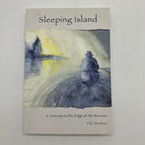 Sleeping Island: Journey to Barrens (2006) PG Downes Canadian North Travel PB VG