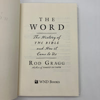 The Word: The History of the Bible (2018) Rod Gragg Religion Hardcover Very Good