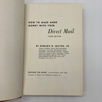 How to Make More Money with Your Direct Mail 1957 Edward Mayer Hardcover DJ Good