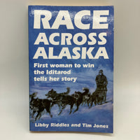 Signed Libby Riddles Race Across Alaska First Woman to Win Iditarod 1988 PB Good