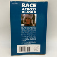 Signed Libby Riddles Race Across Alaska First Woman to Win Iditarod 1988 PB Good