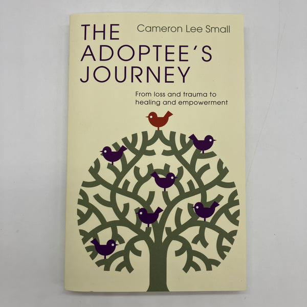 The Adoptee's Journey (2024) Cameron Lee Small Trade Paperback Like New