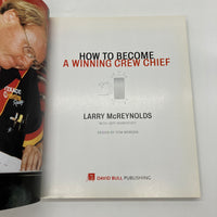 How to Become a Winning Crew Chief (2005) Larry McReynolds Large Paperback Good