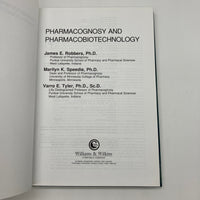 Pharmacognosy & Pharmacobiotechnology 1996 Robbers, Speedie & Tyler HC Very Good