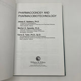 Pharmacognosy & Pharmacobiotechnology 1996 Robbers, Speedie & Tyler HC Very Good