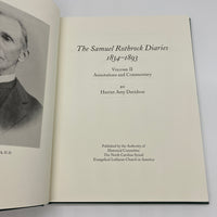 The Samuel Rothrock Diaries 1834-1893 Vols 1 & 2 Rowan County NC Lutheran Church