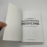 The Secrets of Underground Medicine (2018) Dr. Richard Gerhauser MD PB Very Good