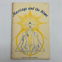 Marriage and the Home Based on the Edgar Cayce Readings 1973 Rachel Runnels Good