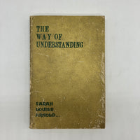 The Way of Understanding (1965) Sarah Louise Arnold Girl Scouts Leadership PB Good