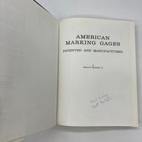 Signed American Marking Gages Patented (2000) Milton Bacheller HC First Edition