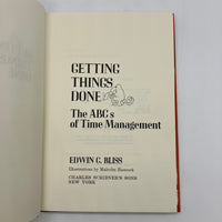 Signed Edwin Bliss Getting Things Done Time Management (1976) 1st Edition HC VG