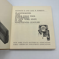 Planemakers & Other Edge Tool Enterprises in New York State (1971 ) Roberts Good