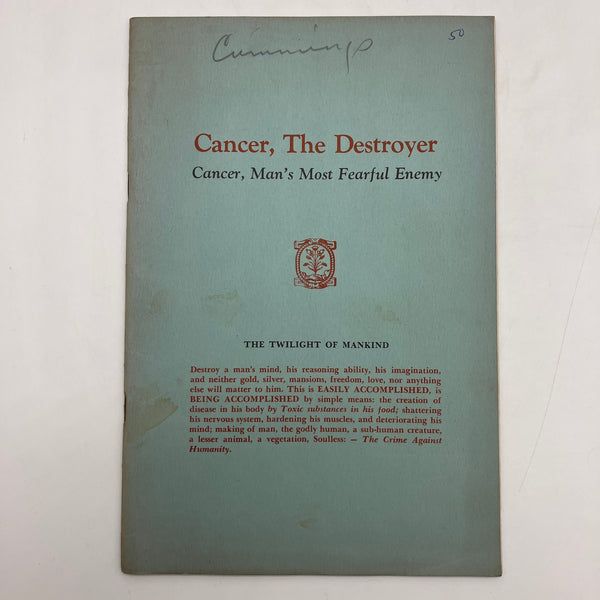 Cancer The Destroyer / The Creators of Cancer 1958 Dr R Swinburne Clymer Booklet