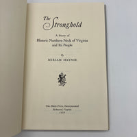 The Stronghold: Historic Northern Neck of VA & Its People 1988 Miriam Haynie VG