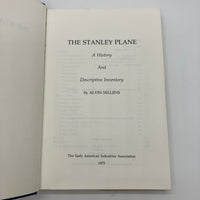 The Stanley Plane A History & Descriptive Inventory (1977) Alvin Sellens HC Good