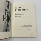 Signed Helen Bagley Sand in My Shoe Homestead Days in Twentynine Palms HC Good