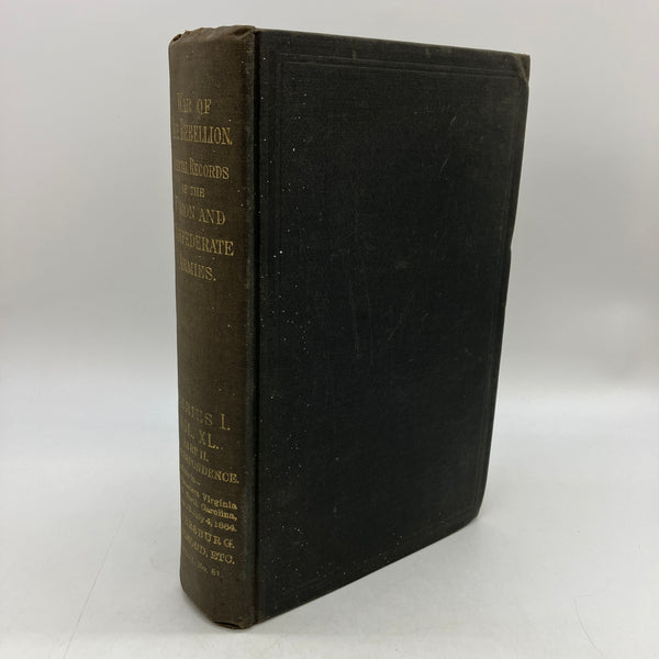 1892 The War of the Rebellion Official Records Series I Vol. XL Part 2 VA & NC