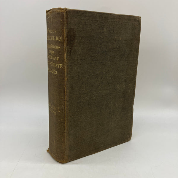 1883 War of the Rebellion Official Records Series I Vol XIII Nov 1861-Apr 1862