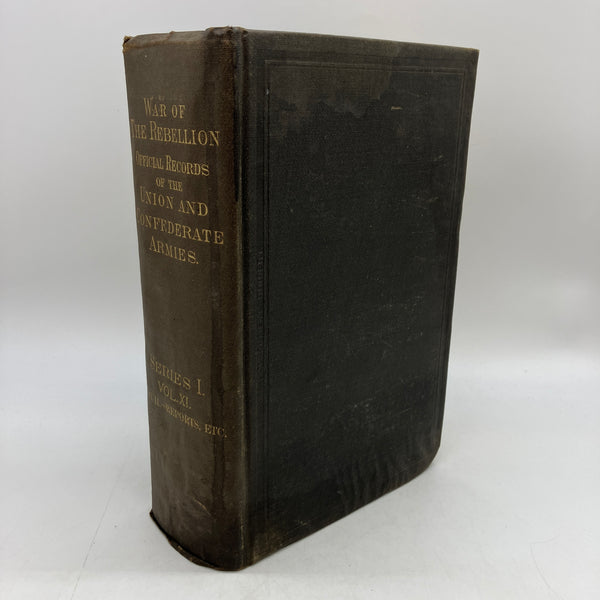 1884 The War of the Rebellion Official Records Series I Vol. XI Part 2 Reports