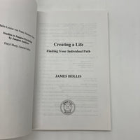 Creating a Life: Finding Your Individual Path (2001) James Hollis PB Very Good