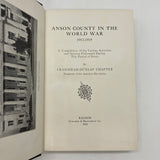 Anson County in the World War 1917-1919 (1929) Wadesboro NC WW1 History HC Good