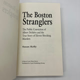 First Edition The Boston Stranglers 1995 Susan Kelly True Crime Hardcover Very Good