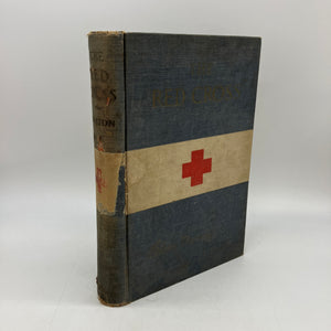 The Red Cross In Peace and War 1904 Clara Barton Illustrated Cloth HC Acceptable