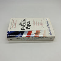 The Federalist Papers (1999) Hamilton, Madison, Jay Mass Market Paperback Very Good