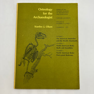 Osteology for the Archaeologist (1979) Stanley Olsen Mastodon Mammoth PB Good
