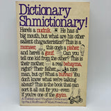 Dictionary Schmictionary Yiddish & Yinglish 1983 Paul Hoffman Matt Freedman Good