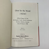 Christ for the World Now 5th Baptist Youth World Conference (1958) HC Very Good