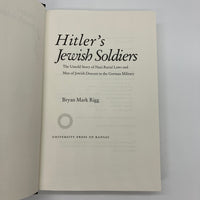 Hitler's Jewish Soldiers 2002 Bryan Rigg German WW2 Military History HC DJ Good