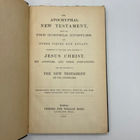 Apocryphal New Testament by William Hone 1900s Facsimile Reprint Hardcover Good