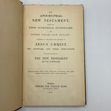 Apocryphal New Testament by William Hone 1900s Facsimile Reprint Hardcover Good