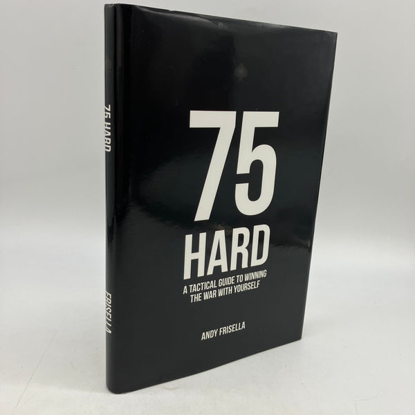 First Edition 75 Hard: Winning the War with Yourself (2020) Andy Frisella HC VG