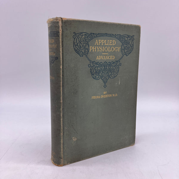 Applied Physiology, Alcohol & Narcotics (1897) Frank Overton M.D. Hardcover Good