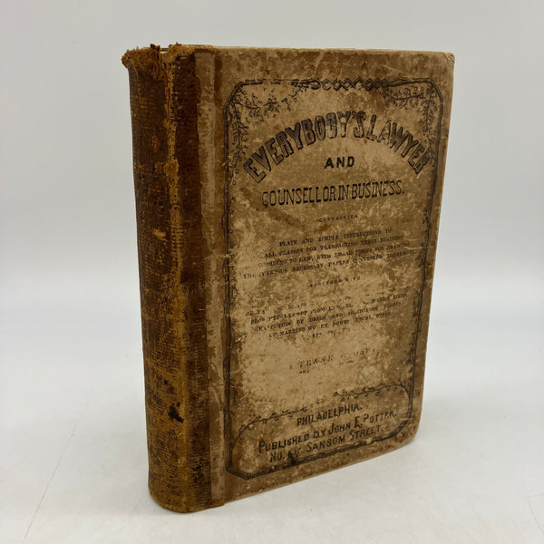 Everybody's Lawyer & Counsellor in Business (1860) Frank Crosby Leather HC Good