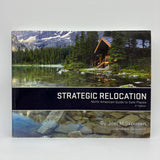 Strategic Relocation North American Guide to Safe Places 3rd Edition PB Skousen