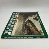 The German Invasion of Western North Carolina 1997 Jacqueline Painter Very Good