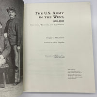 The U.S. Army in the West 1870-1880 Douglas McChristian 1995 Illustrated HC Good