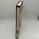 An Illustrated History of the Crusades (2009) Charles Phillips HC DJ Very Good