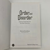 Order and Disorder: Science Essentials for Non-Scientist (2011) Myron Kaufman HC