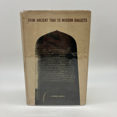 First Edition From Ancient Thai to Modern Dialects 1965 J. Marvin Brown HC Good