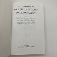 An Introduction to Greek and Latin Palaeography (2002) Edward Thompson Facsimile