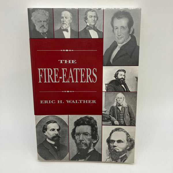 The Fire-Eaters (1992) Eric Walther Civil War Succession Paperback Very Good